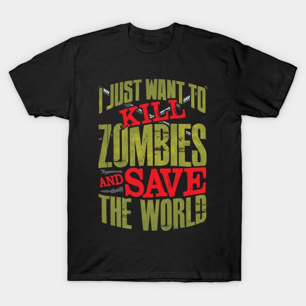 Be The Zombie Hunter You Know You Are T-Shirt by guitar75